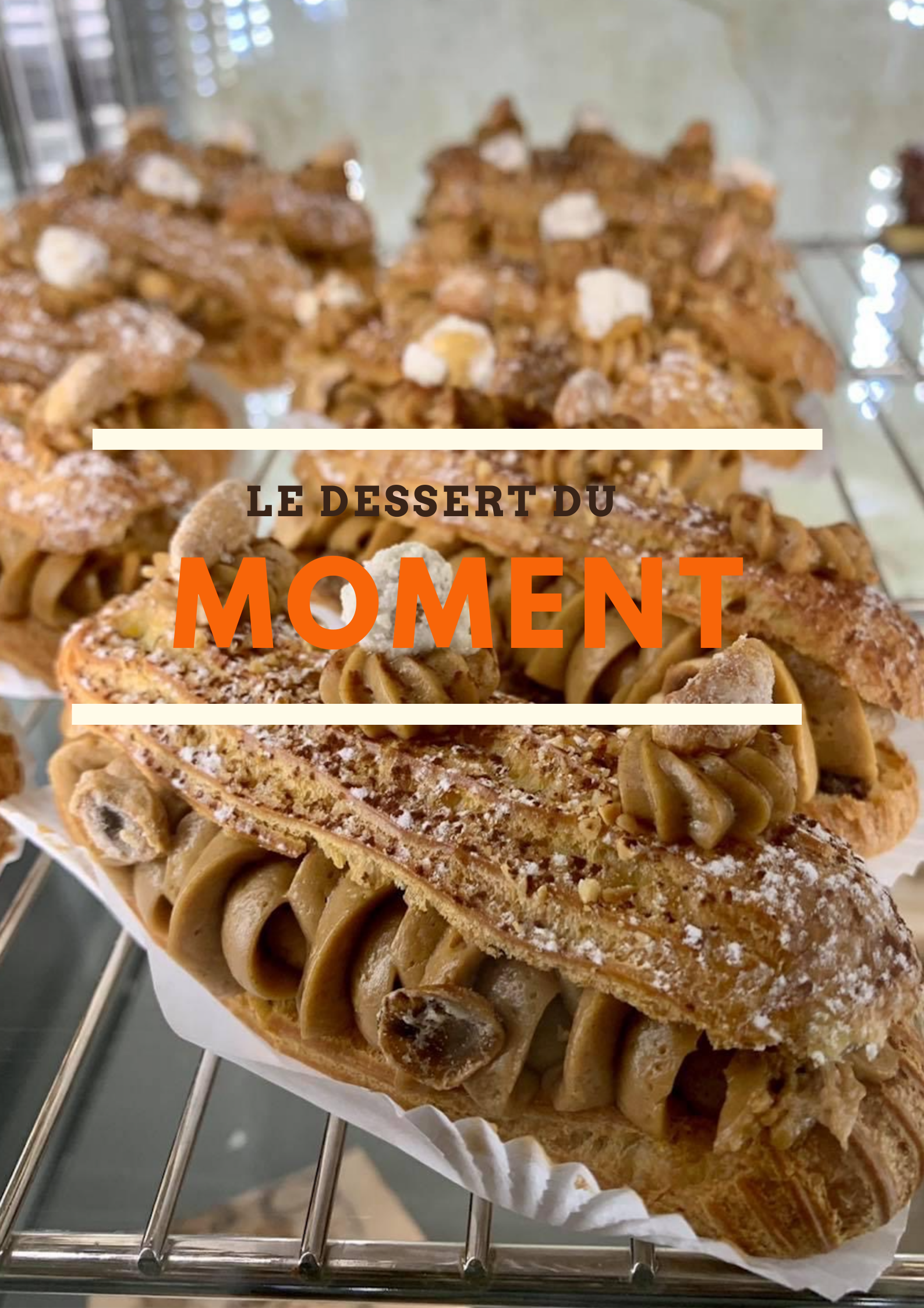 Le dessert du moment !